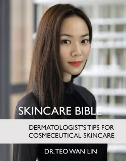 Dermatologist Singapore Skincare Bible
