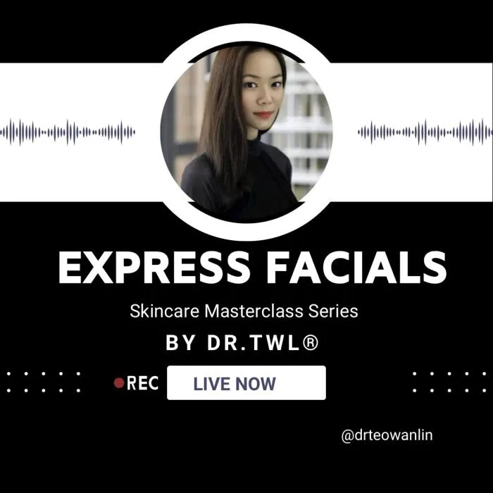 Express Facials by Dr.TWL